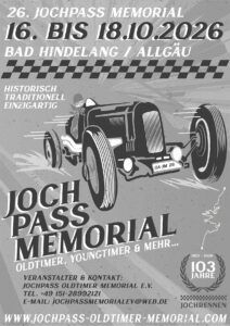 Plakat zum 26. Jochpass Oldtimer Memorial mit Rennauto und Text 16. bis 18.10.2026