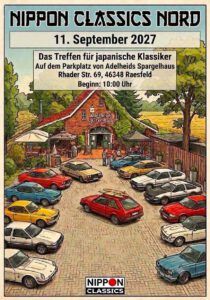 Plakat für Nippon Classics Nord am 11. September 2027 in Raesfeld mit japanischen Oldtimern vor dem Adelheids Sporthaus.
