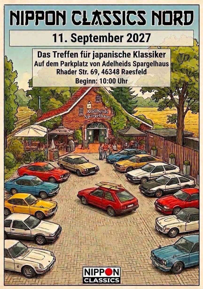 Plakat für Nippon Classics Nord am 11. September 2027 in Raesfeld mit japanischen Oldtimern vor dem Adelheids Sporthaus.