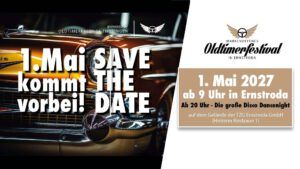 Werbeplakat zum markenoffenen Oldtimerfestival am 1. Mai 2027 in Ernstroda mit braunem Oldtimer und Disco-Dance-Night.