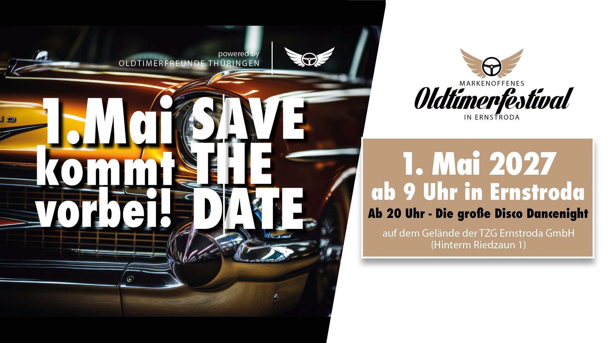 Werbeplakat zum markenoffenen Oldtimerfestival am 1. Mai 2027 in Ernstroda mit braunem Oldtimer und Disco-Dance-Night.