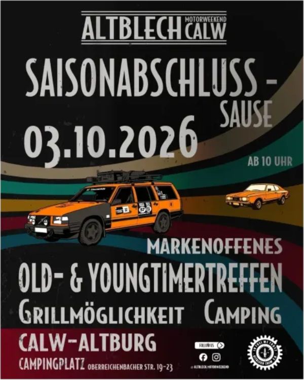 Plakat zum Saisonabschluss ALTBLECH Calw am 03.10.2026 mit zwei Oldtimern und der Aufschrift Markenoffenes Old- & Youngtimertreffen.